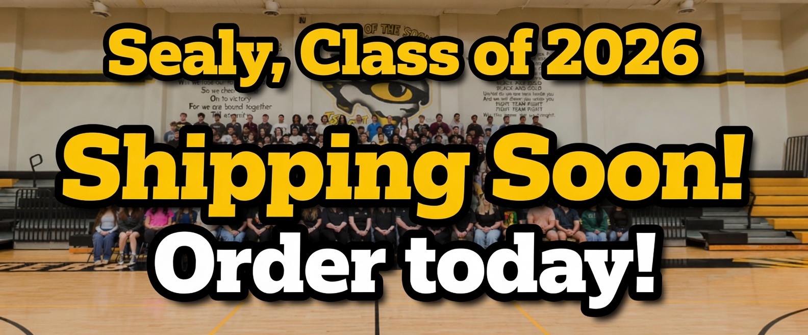 Sealy High School, Class of 2026. Seniors panorama. Shipping soon, order today!